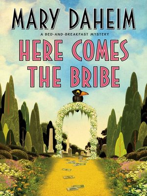 cover image of Here Comes the Bribe